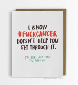 269-c-fuck-cancer-doesnt-help-card-480x528